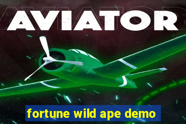 fortune wild ape demo